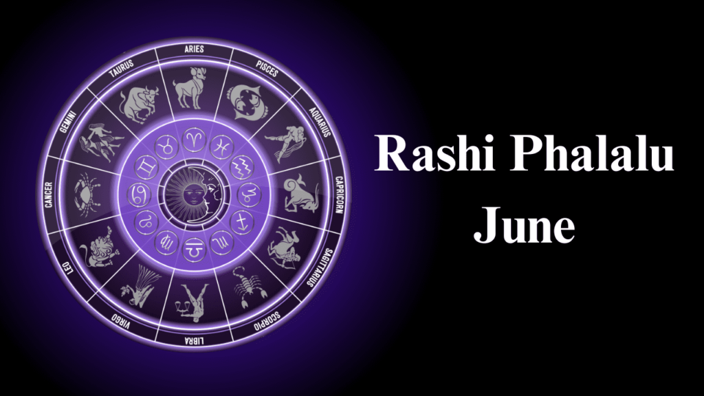 June Nela Rashi Phalalu