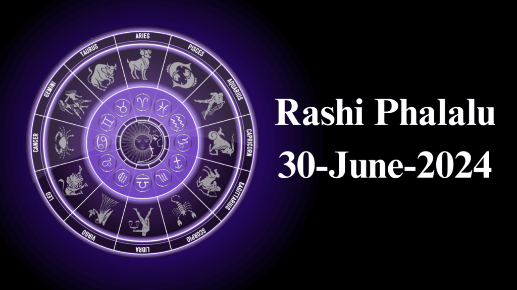 Rashi Phalalu 30 June 2024