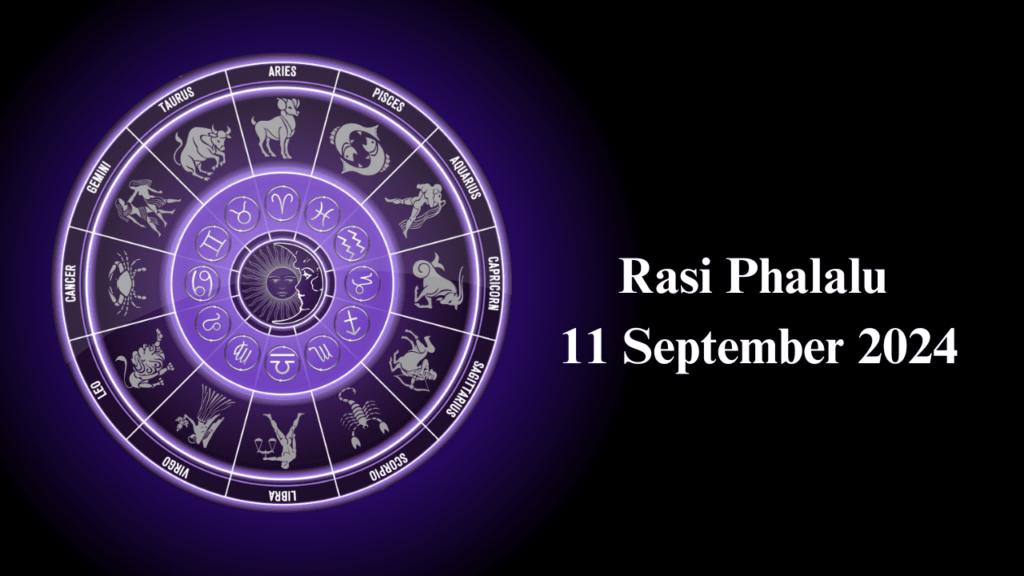 Rashi Phalalu 11 September 2024